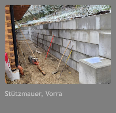 Stützmauer, Vorra